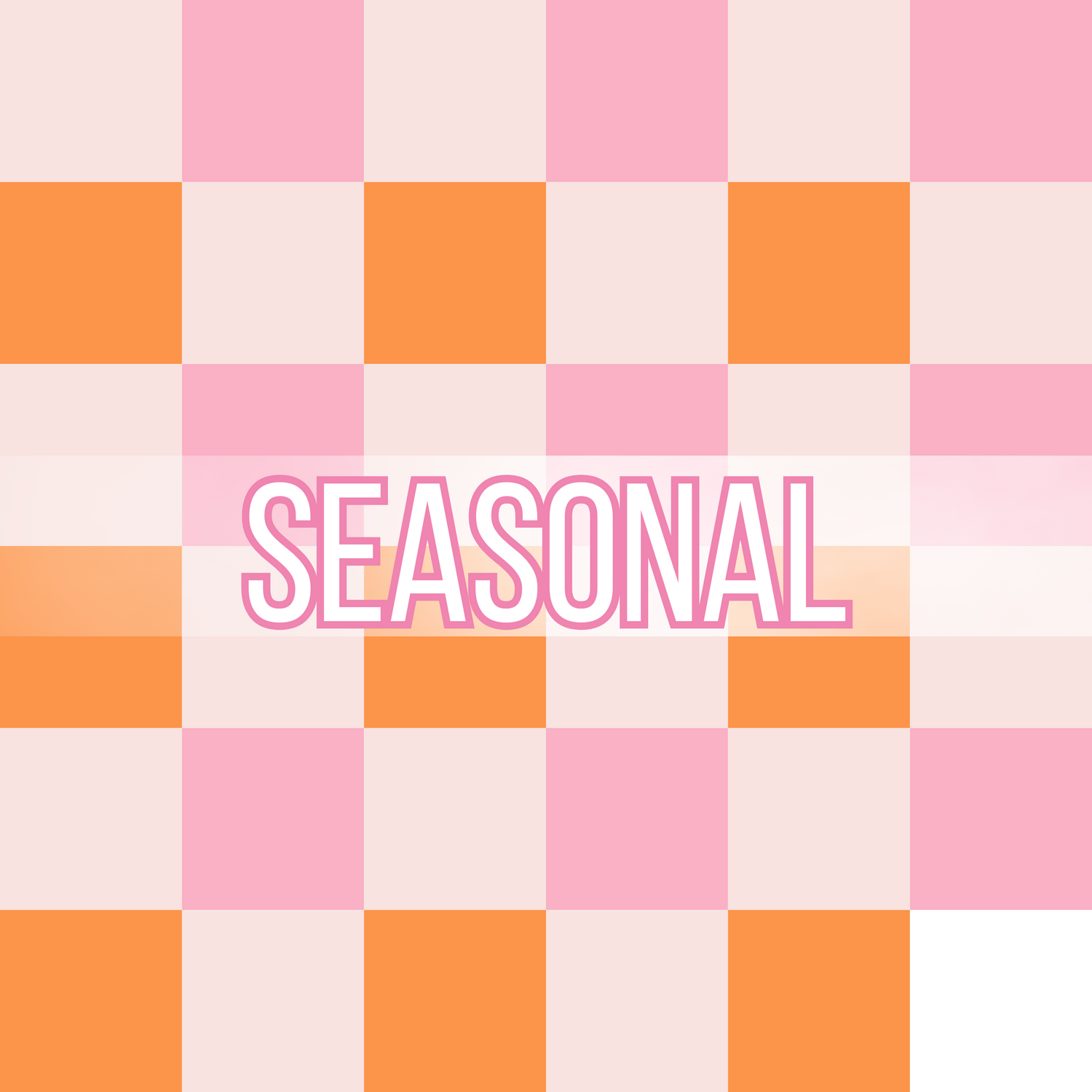 Seasonal